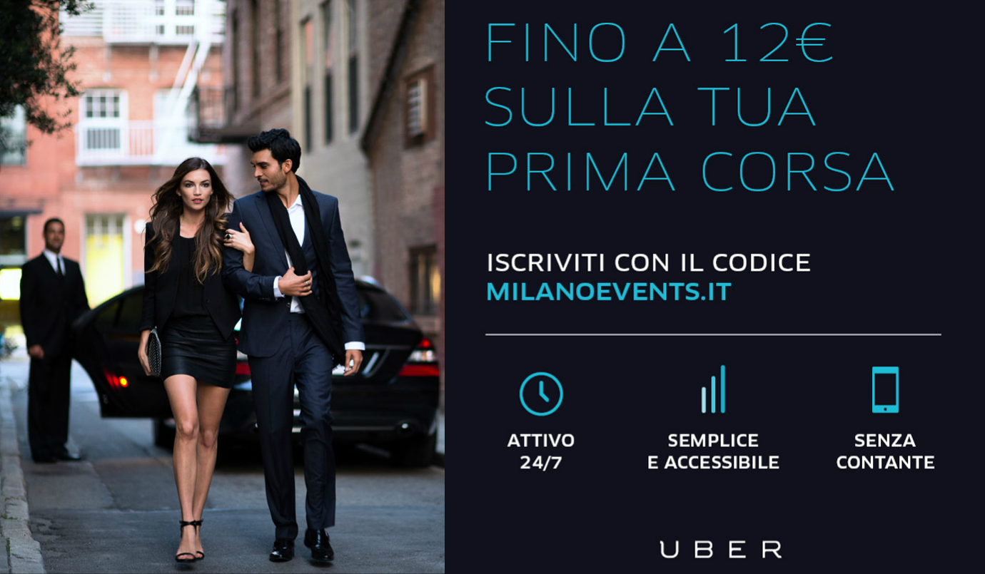 Iscriviti ad Uber inserendo il Promocode MILANOEVENTS.IT subito 12€ sulla tua prima corsa Uber Black